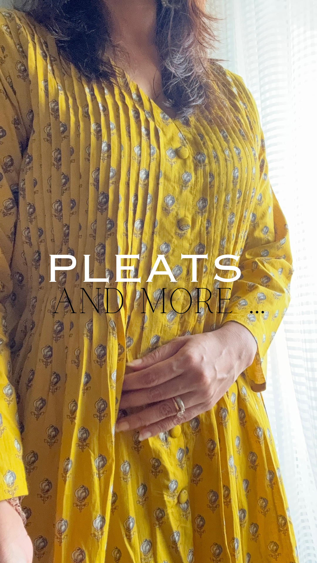 PLEATS AND MORE !